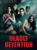 Poster of Deadly Detention