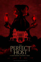Poster of The Perfect Host: A Southern Gothic Tale