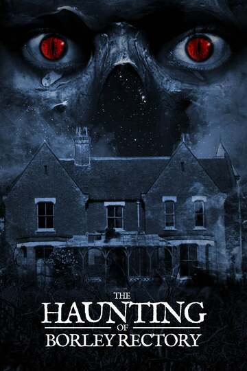 Poster of The Haunting of Borley Rectory