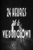 Poster of 24 Hours in the Life of a Clown