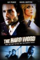 Poster of The Hard Word