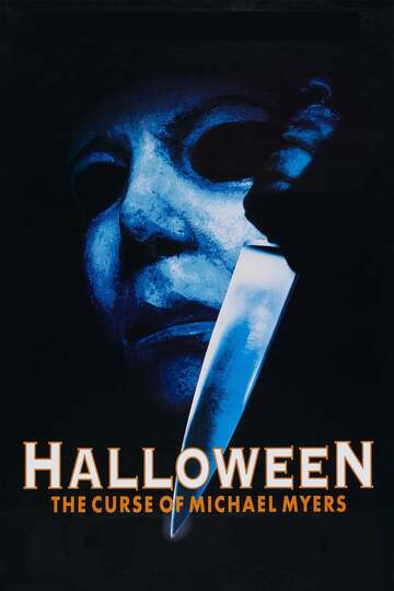 Poster of Halloween: The Curse of Michael Myers