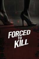 Poster of Forced to Kill