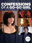 Poster of True Confessions of a Go-Go Girl