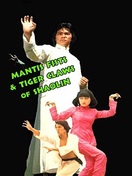 Poster of Mantis Fists & Tiger Claws of Shaolin