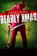 Poster of Caesar and Otto's Deadly Xmas