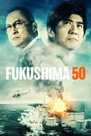 Poster of Fukushima 50