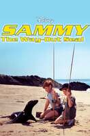 Poster of Sammy, the Way-Out Seal