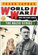 Poster of Why We Fight: The Nazis Strike