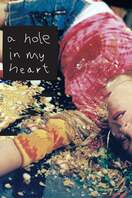 Poster of A Hole in My Heart