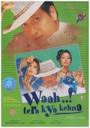 Poster of Waah! Tera Kya Kehna