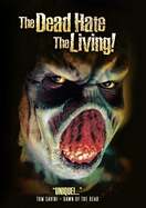 Poster of The Dead Hate the Living!