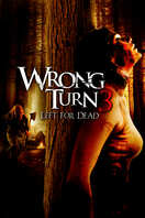 Poster of Wrong Turn 3: Left for Dead