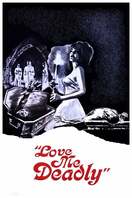 Poster of Love Me Deadly