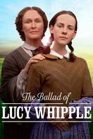 Poster of The Ballad of Lucy Whipple