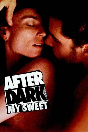 Poster of After Dark, My Sweet