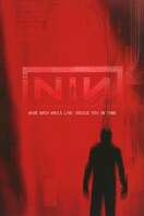 Poster of Nine Inch Nails: Beside You In Time