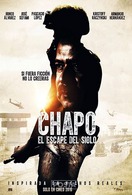 Poster of Chapo: El Escape Del Siglo