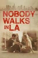 Poster of Nobody Walks in L.A.