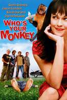 Poster of Who's Your Monkey?