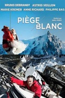 Poster of Piège blanc