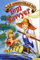 Poster of The Animated Adventures of Tom Sawyer