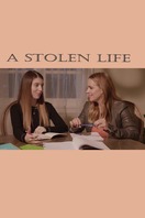 Poster of A Stolen Life