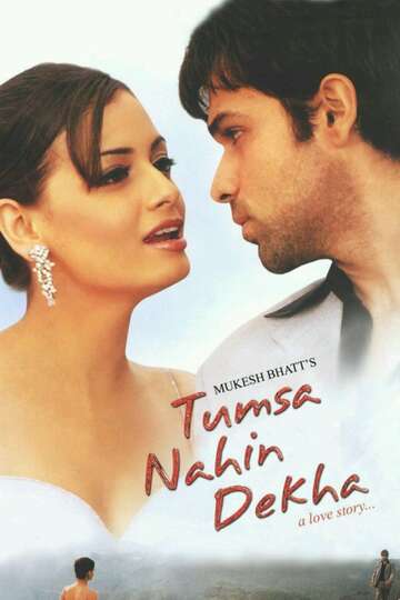 Poster of Tumsa Nahin Dekha: A Love Story