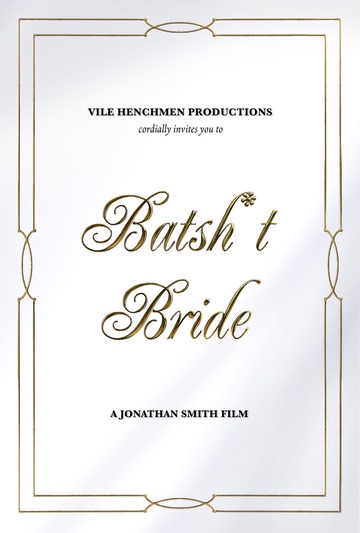 Poster of Batsh*t Bride
