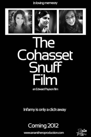 Poster of The Cohasset Snuff Film