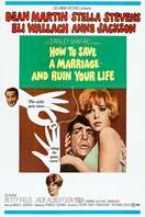 Poster of How to Save a Marriage and Ruin Your Life