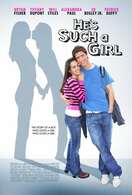 Poster of He's Such a Girl