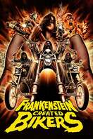 Poster of Frankenstein Created Bikers