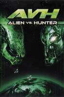 Poster of AVH: Alien vs. Hunter