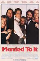Poster of Married to It