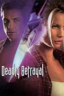 Poster of Deadly Betrayal