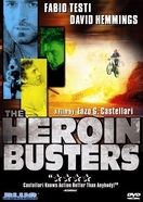 Poster of The Heroin Busters