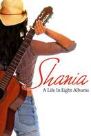 Poster of Shania A Life in Eight Albums
