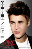 Poster of Justin Bieber: Always Believing