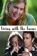 Poster of Living with the Enemy