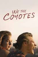Poster of We the Coyotes
