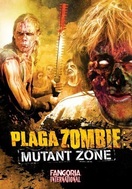 Poster of Plaga Zombie: Mutant Zone
