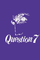 Poster of Question 7