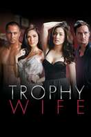 Poster of Trophy Wife