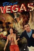 Poster of Blast Vegas