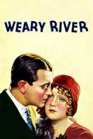 Poster of Weary River