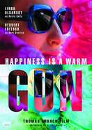 Poster of Happiness Is a Warm Gun