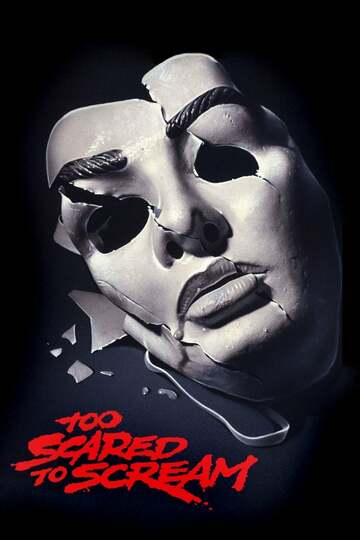 Poster of Too Scared to Scream