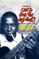 Poster of Can't You Hear the Wind Howl? The Life & Music of Robert Johnson