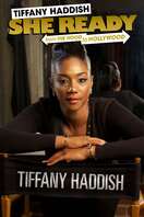 Poster of Tiffany Haddish: She Ready! From the Hood to Hollywood!
